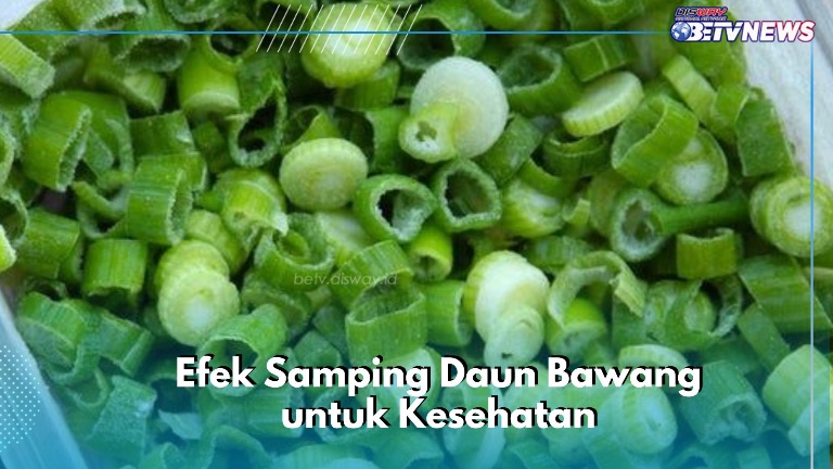 Masalah Pencernaan Bisa Dialami, Cek Efek Samping Konsumsi Daun Bawang Sehari-hari Ini