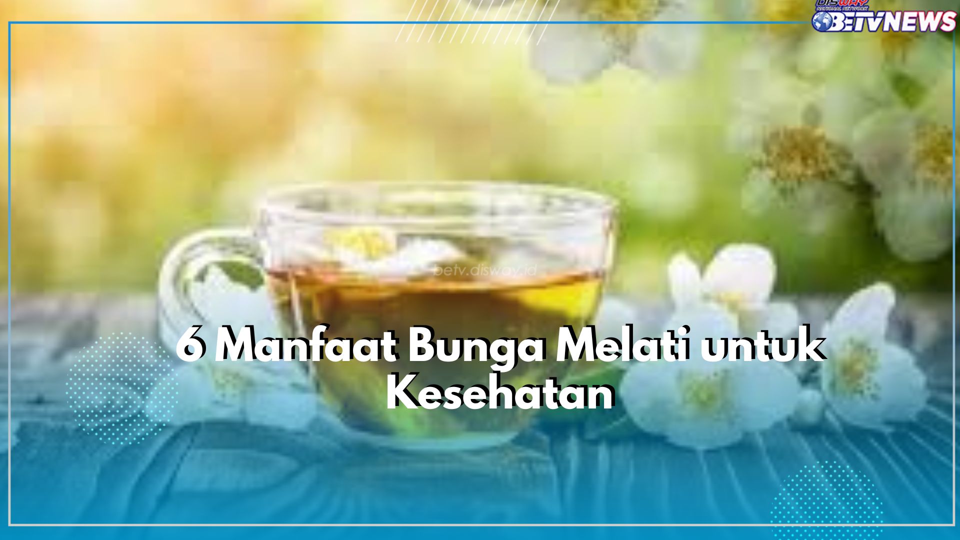 Tak Hanya Tanaman Hias, Ketahui Manfaat Bunga Melati untuk Kesehatan, Nomor 3 Paling Diinginkan