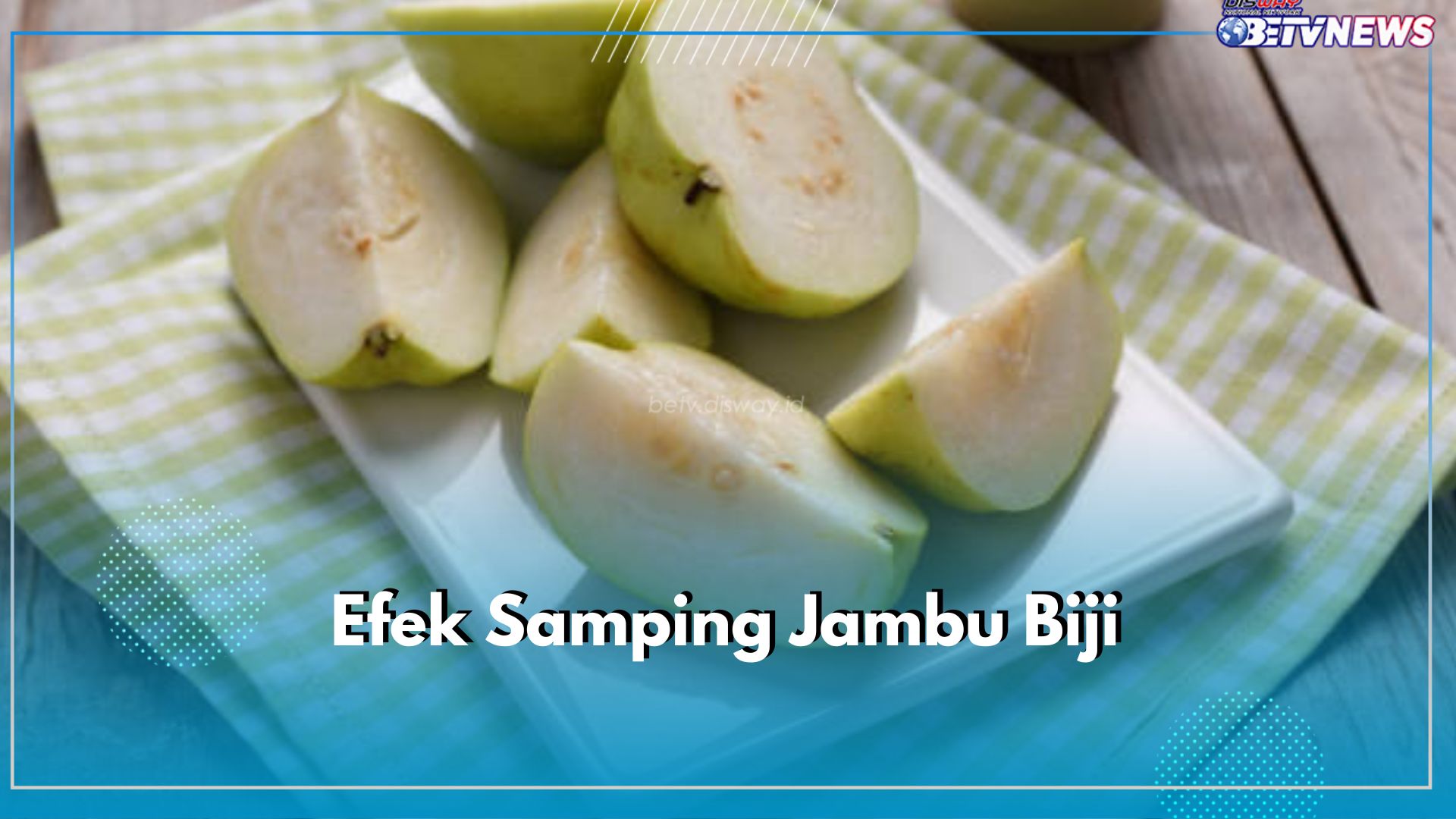 Jangan Konsumsi Buah Jambu Biji Berlebihan, Ini 6 Efek Samping yang Ditimbulkan Buat Tubuhmu