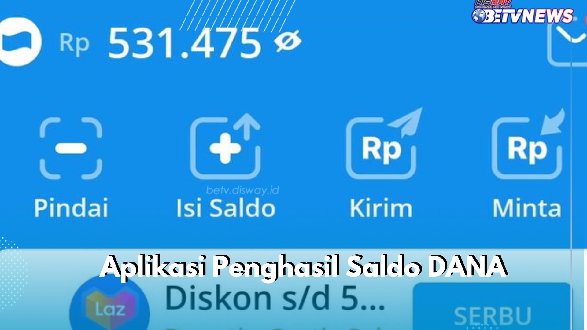 Cair Langsung Saldo DANA Lewat Aplikasi! Klaim dengan Cara Ini, Auto Dapat hingga Rp200 Ribu