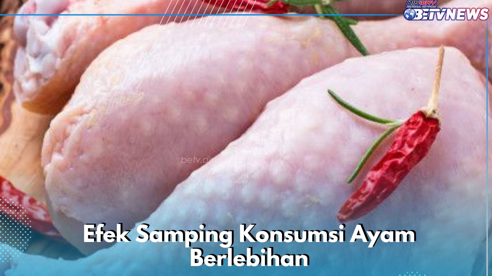 Hati-hati, Ini yang Terjadi Jika Konsumsi Ayam Berlebihan, Cek di Sini!