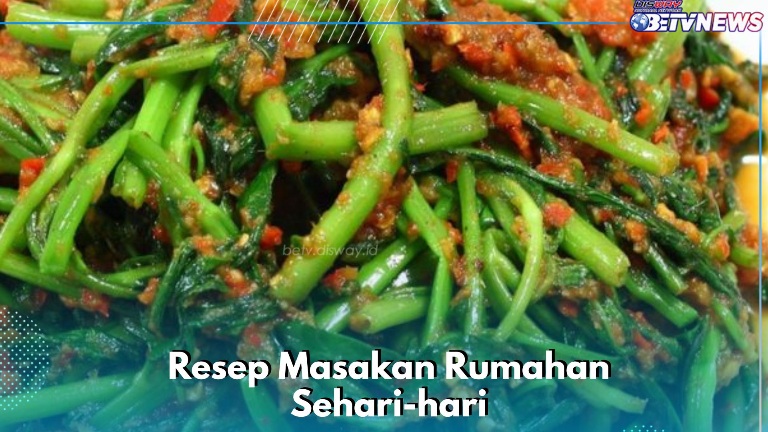 Cek Resep Masakan di Sini! Simpel dan Gak Ribet, Cocok Jadi Menu Sehari-hari