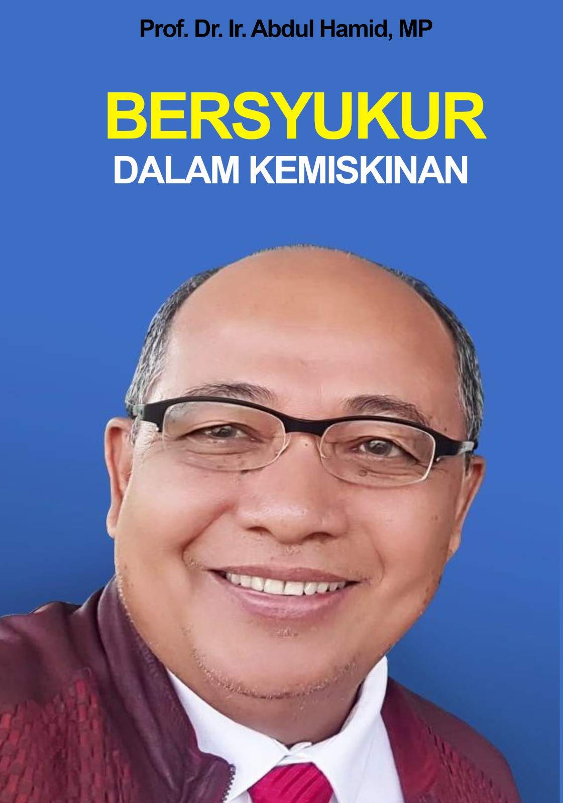 Ketika Diri Merasa Lelah, Maka Sujudlah Kepada-Nya