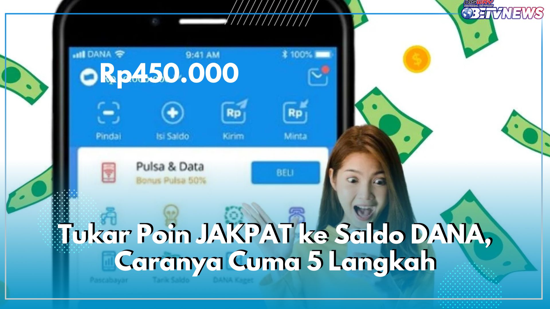 Langsung Masuk E-Wallet! Segera Tukar Poin JAKPAT ke Saldo DANA, Caranya Cuma 5 Langkah