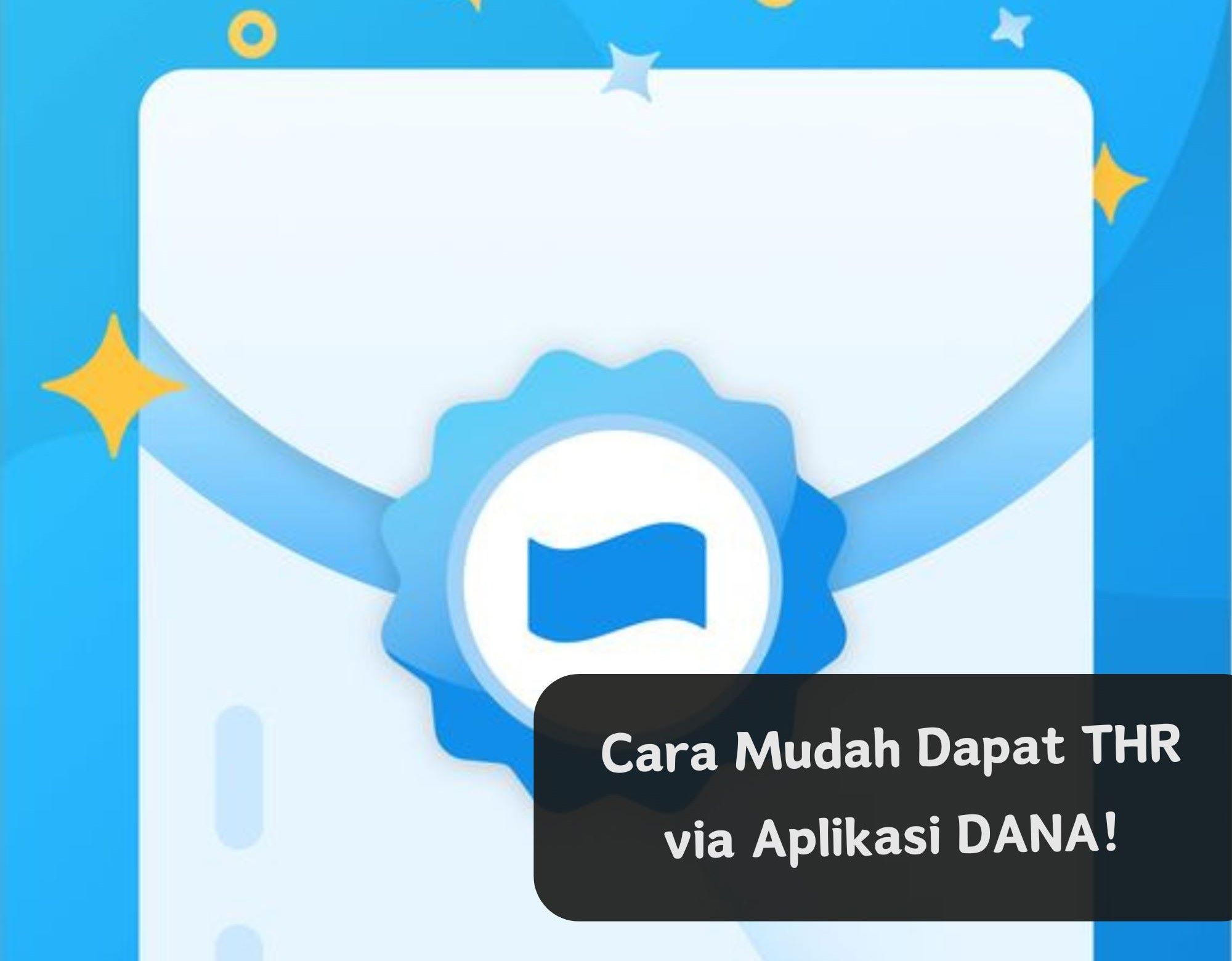 Auto Dapat THR Lebaran! Cek di Sini Cara Ambil Saldo DANA Gratis, Cukup Lakukan Hal Ini