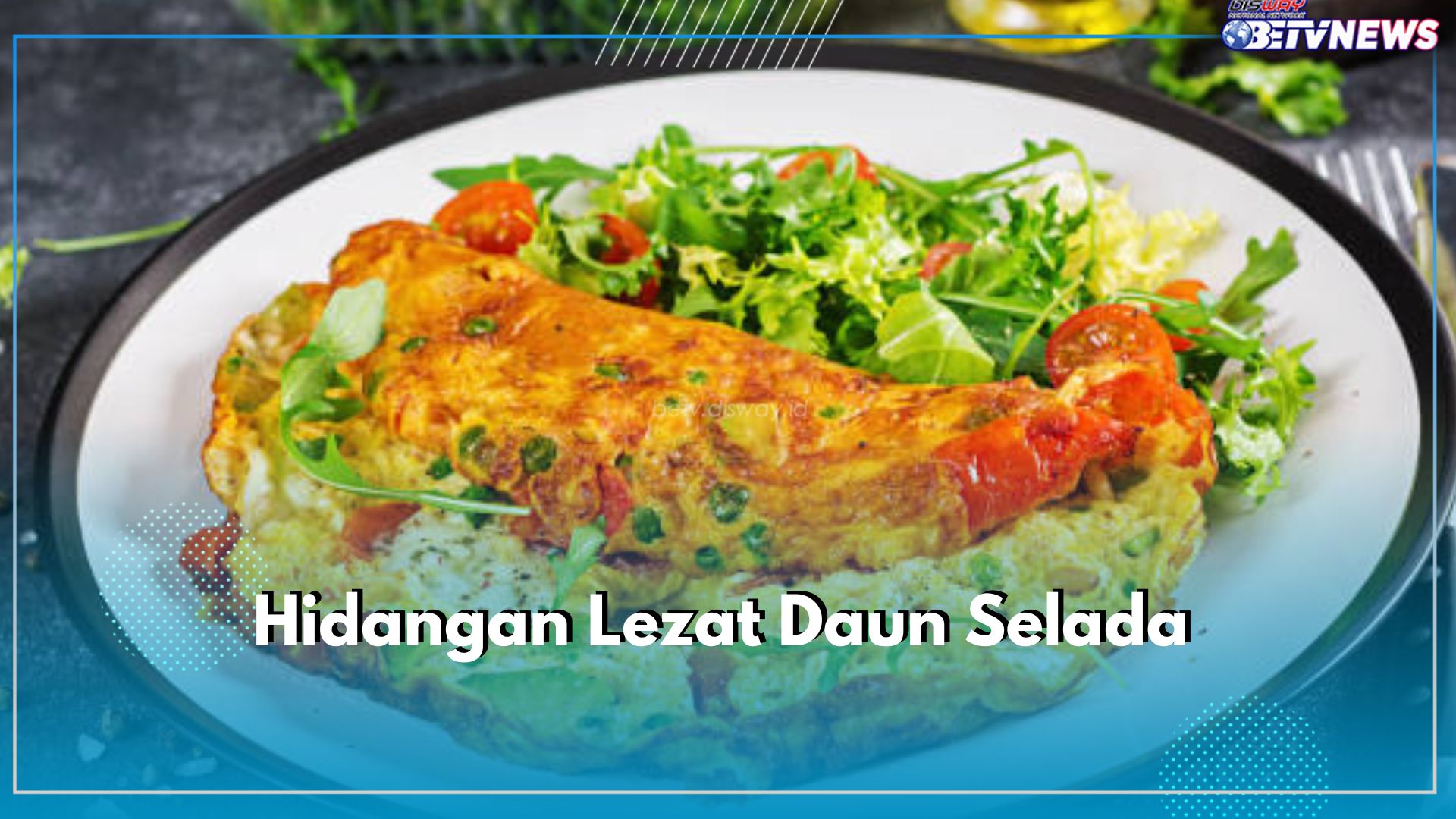 Daun Selada Dapat Diolah Menjadi Hidangan Lezat, Cobain 4 Resep Simple Andalan Ini