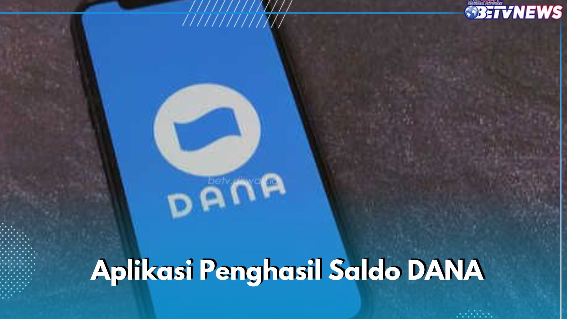 Cek di Sini! Saldo DANA Bisa Cair Lewat Aplikasi Ini, Segera Klik dan Pastikan