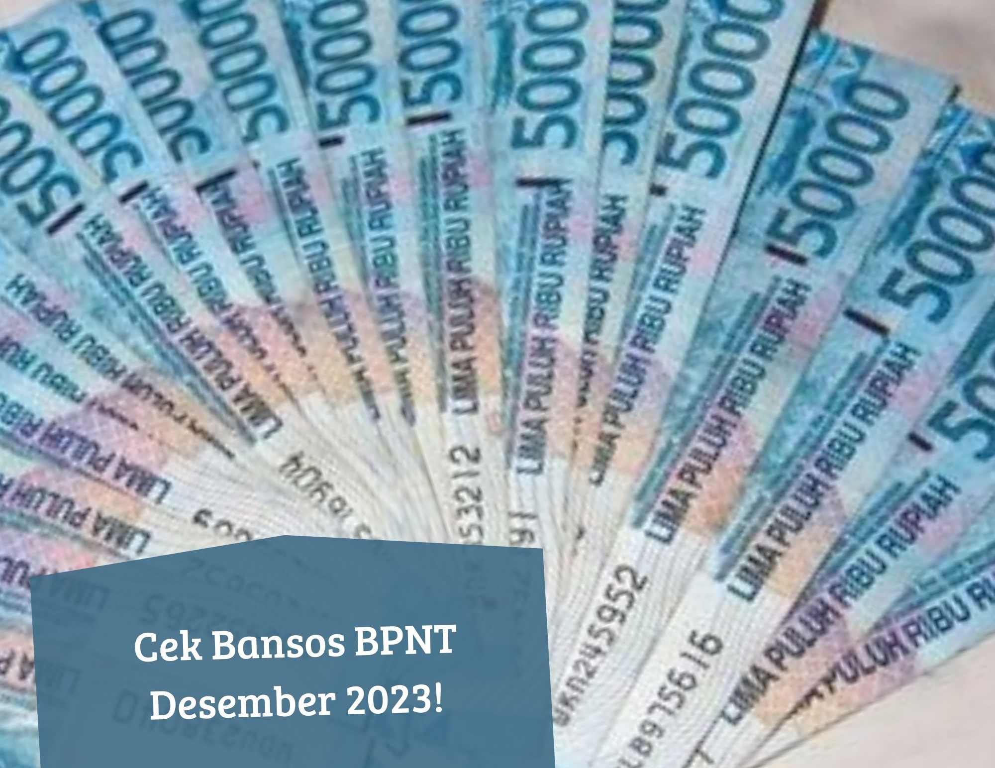 Cek Bansos BPNT Desember 2023, Masih Cair Uang Bantuan Rp400 Ribu, Penerima Dapat Pastikan Namanya