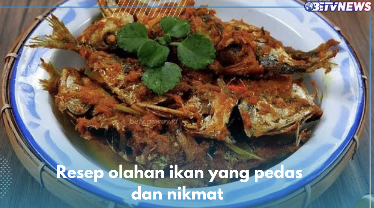 5 Resep Olahan Ikan yang Pedas dan Nikmat, Ada Asam Padeh hingga Tongkol Cabe Hijau, Yuk Masak