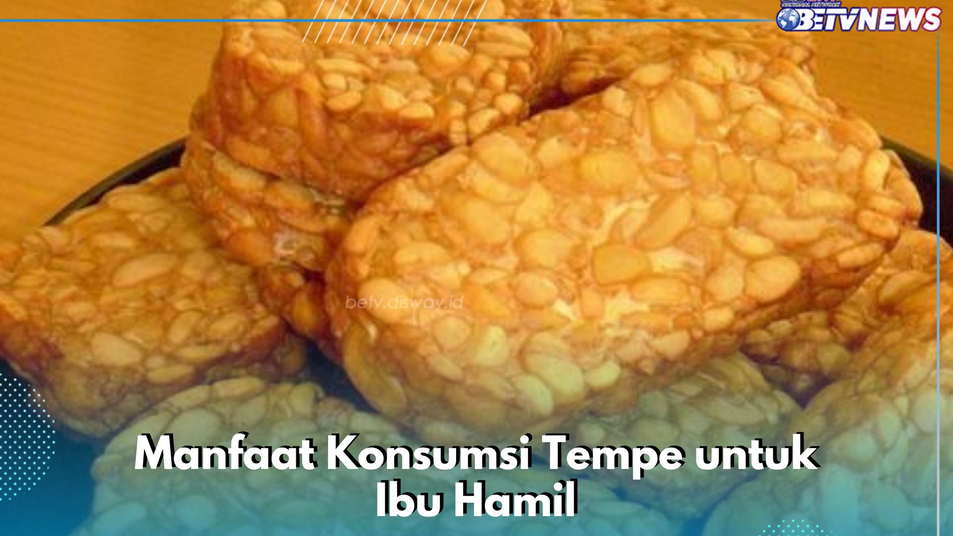 Manfaat Tempe untuk Ibu Hamil, Salah Satunya Dapat Meringankan Kram Kaki