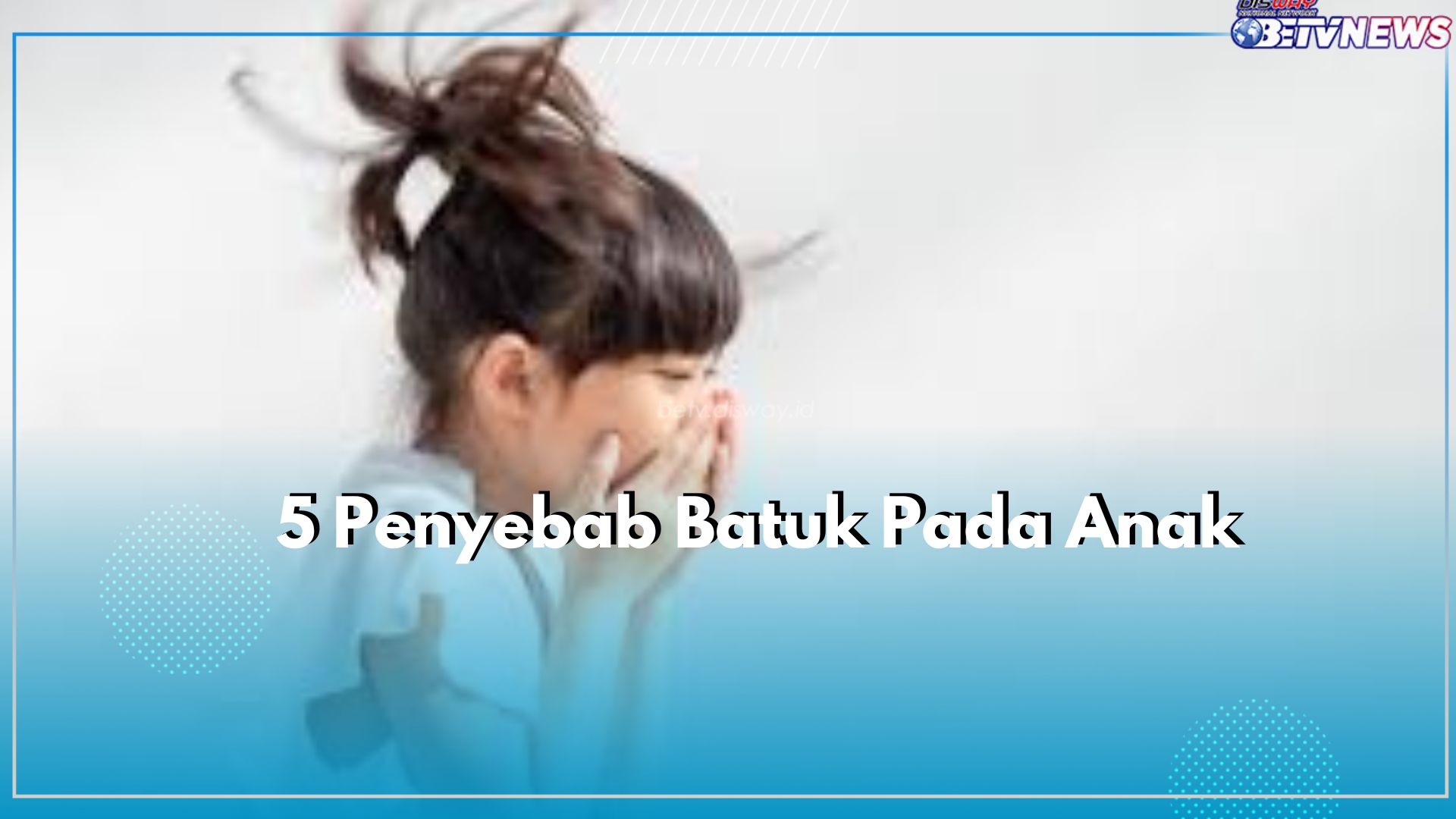 Polusi Udara Bisa Sebabkan Batuk Pada Anak, Cek 4 Penyebab Lainnya Disini!