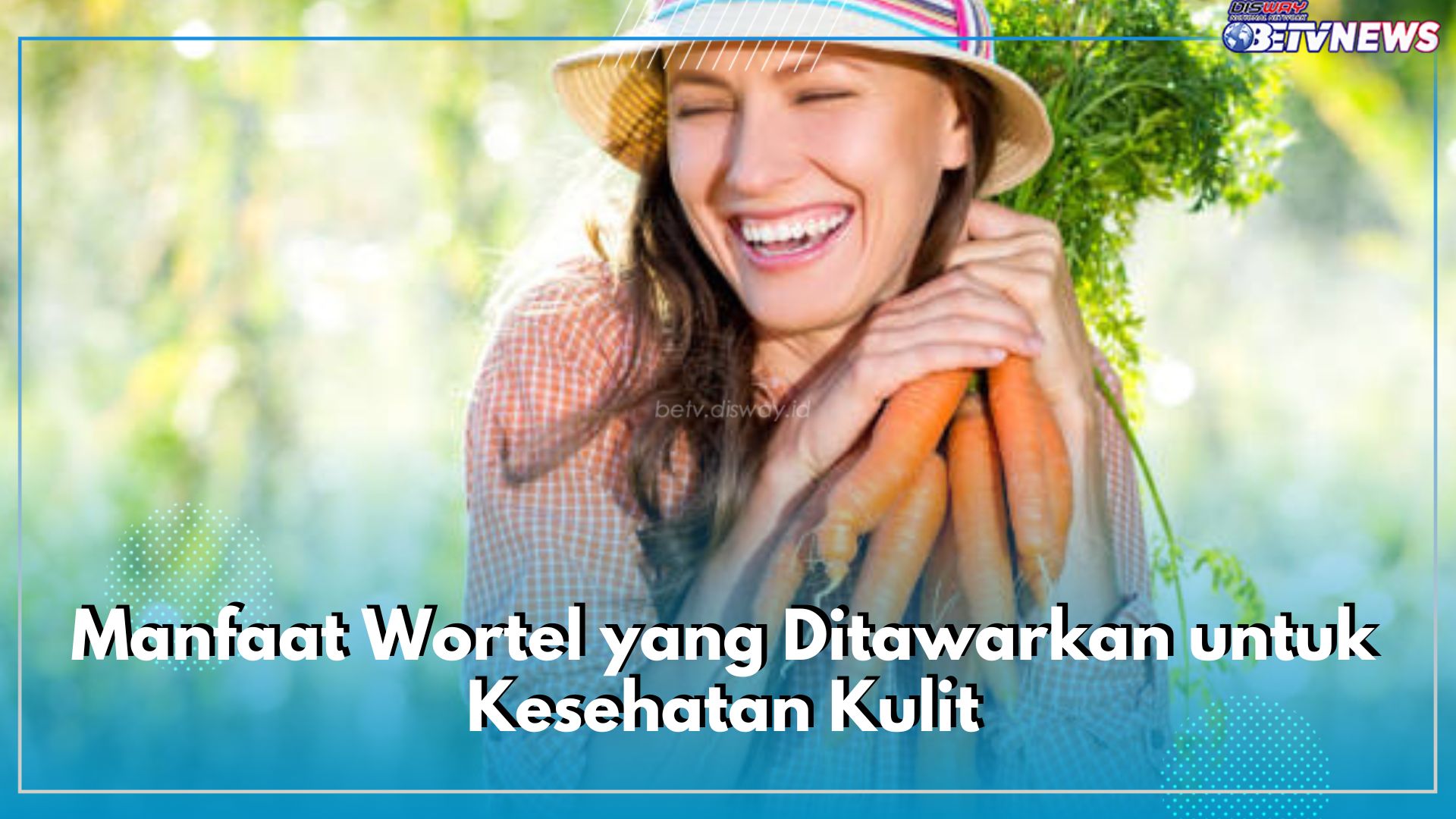 Manfaat Wortel yang Ditawarkan untuk Kesehatan Kulit, Salah Satunya Merawat Kulit Kusam, Cek Lainnya di Sini