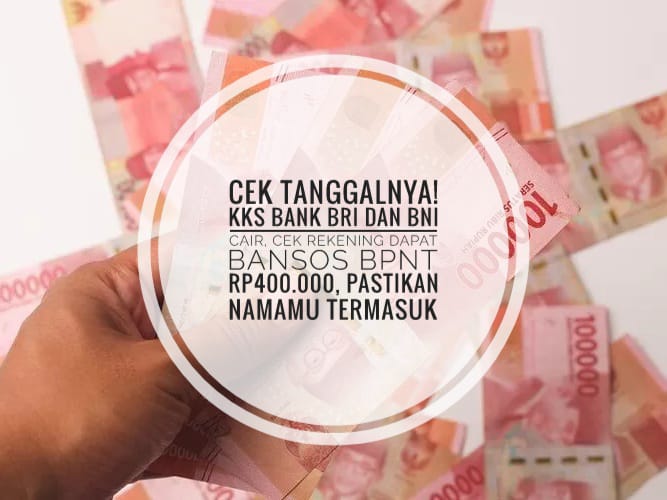 Cek Tanggalnya! KKS Bank BRI dan BNI Cair, Cek Rekening Dapat Bansos BPNT Rp400.000, Pastikan Namamu Termasuk