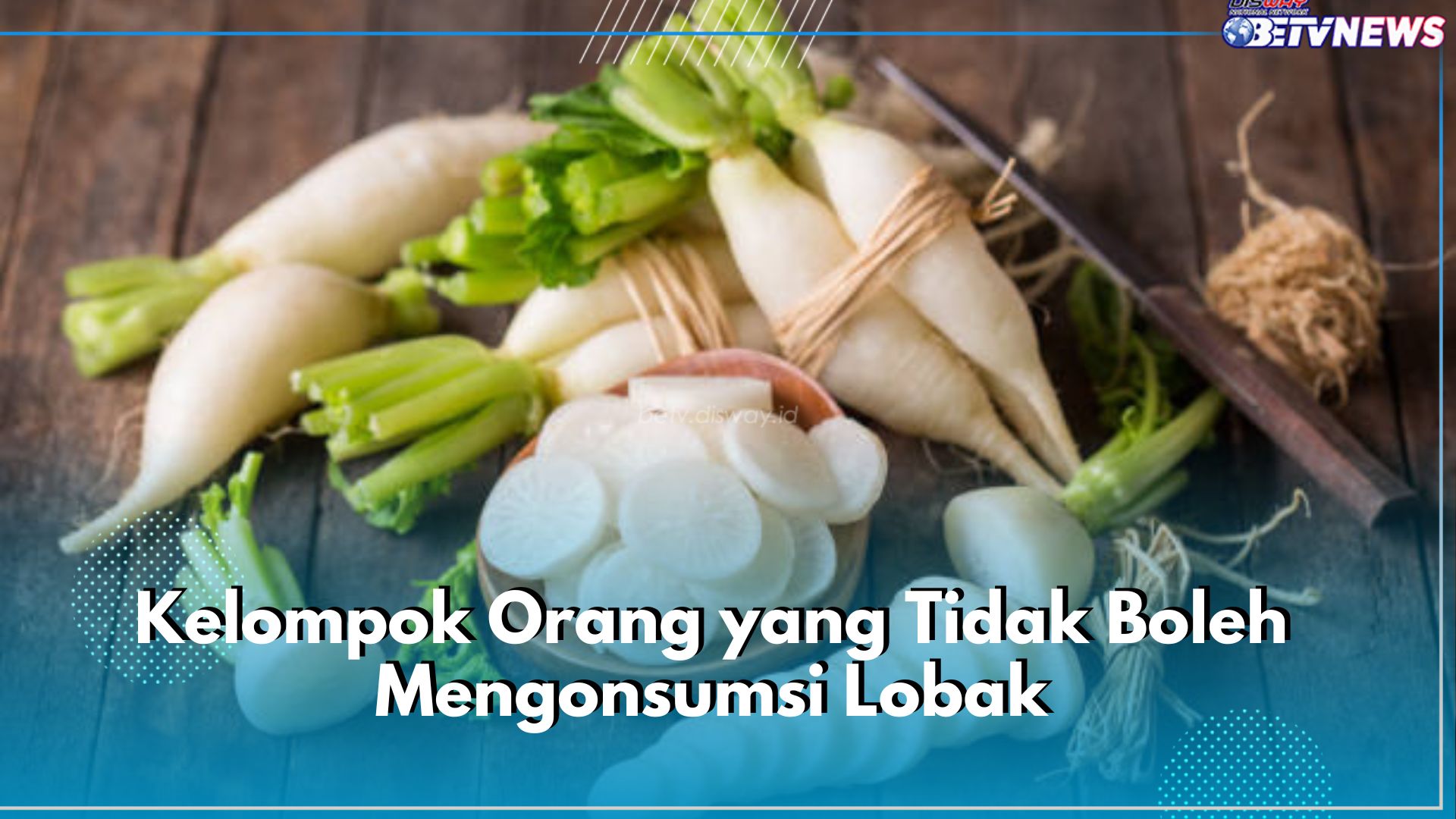 5 Kelompok Orang Ini Tak Dianjurkan Konsumsi Lobak, Siapa Saja?