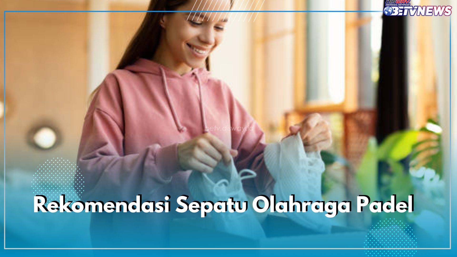 Stylish dan Nyaman, Ini 5 Rekomendasi Sepatu Olahraga Padel, Termurah Hanya Rp400 Ribuan Aja!