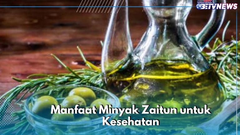 Minyak Zaitun Ampuh Mengatasi Sembelit, Cek Manfaat Lainnya bagi Kesehatan Tubuh