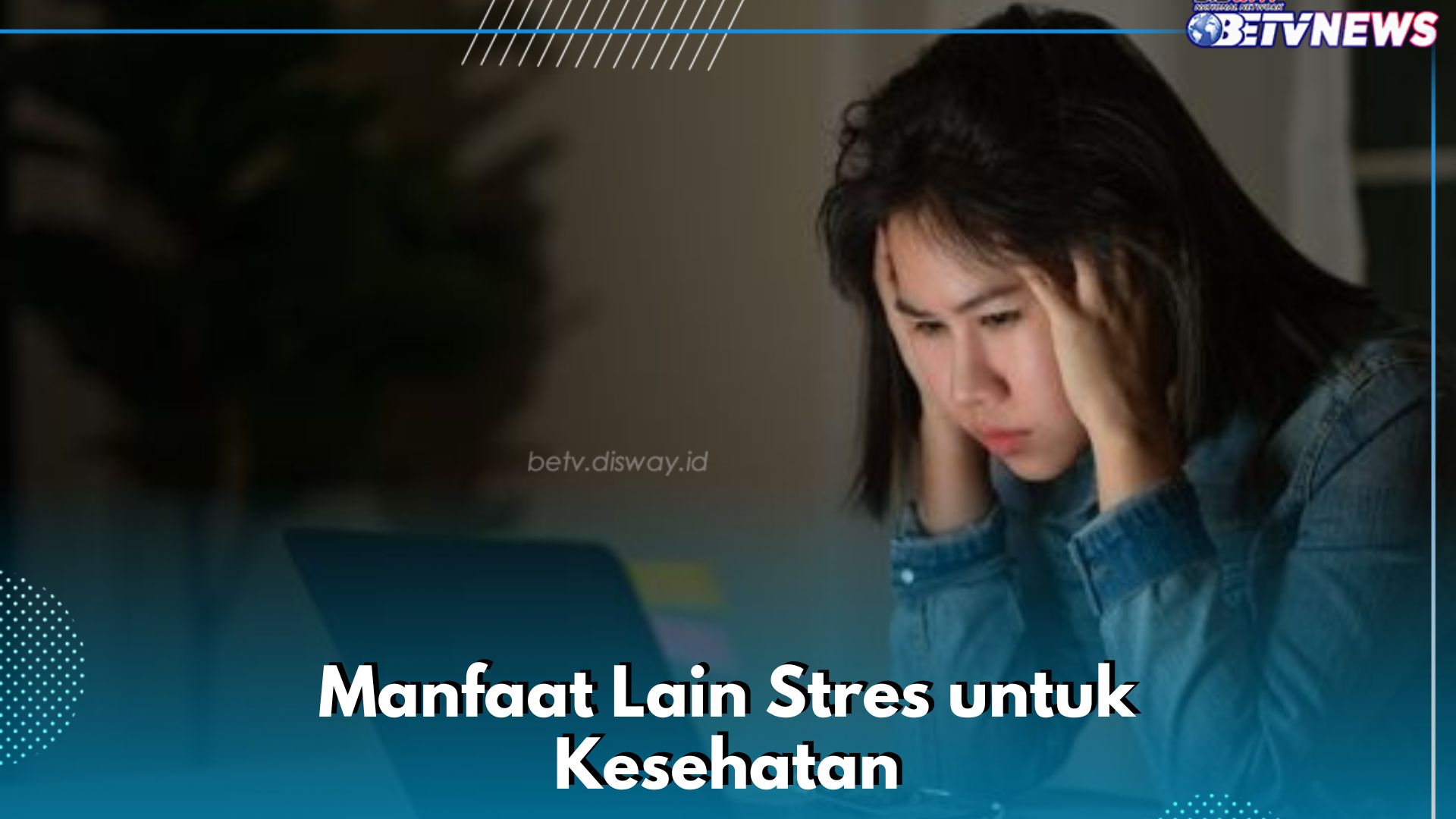 Manfaat Lain Stres yang Jarang Diketahui, Dipercaya Dapat Meningkatkan Energi Tubuh