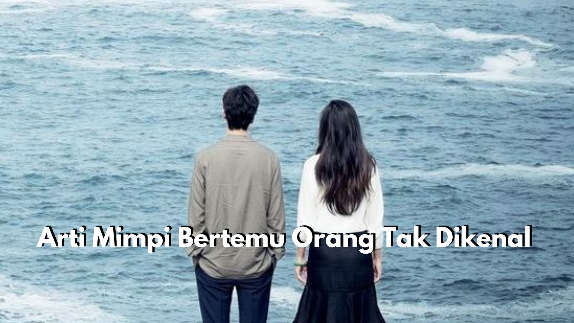 Pernah Mimpi Bertemu Orang Tak Dikenal? Ini 10 Maknanya, Ada yang Bertanda Baik dan Buruk