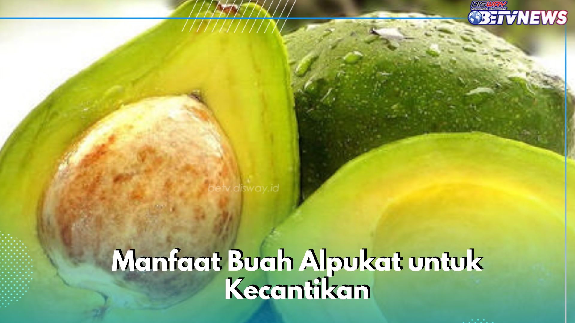 Cek di Sini! Manfaat Lain Buah Alpukat, Ampuh Mencegah Jerawat Muncul