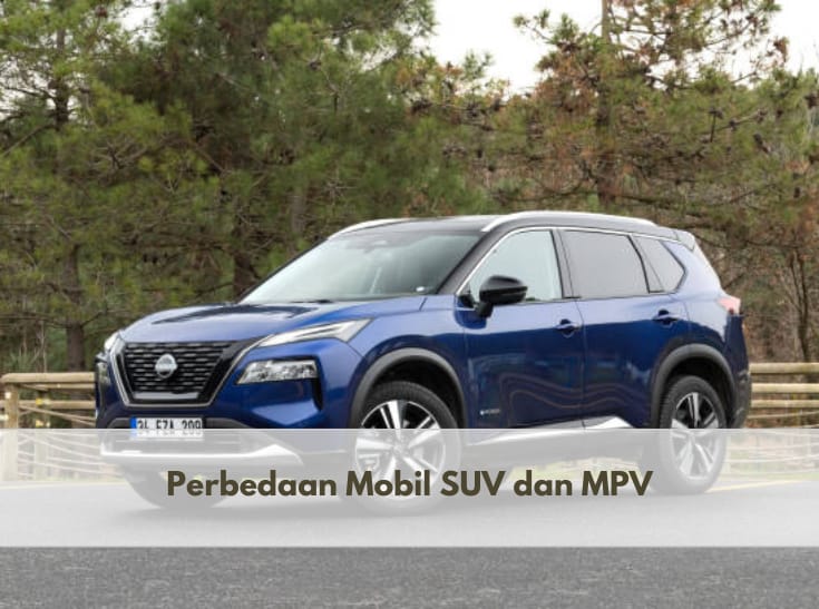 Miliki Desain Berbeda, Ketahui 8 Perbedaan Mobil SUV dan MPV Ini Sebelum Mudik Lebaran 2024