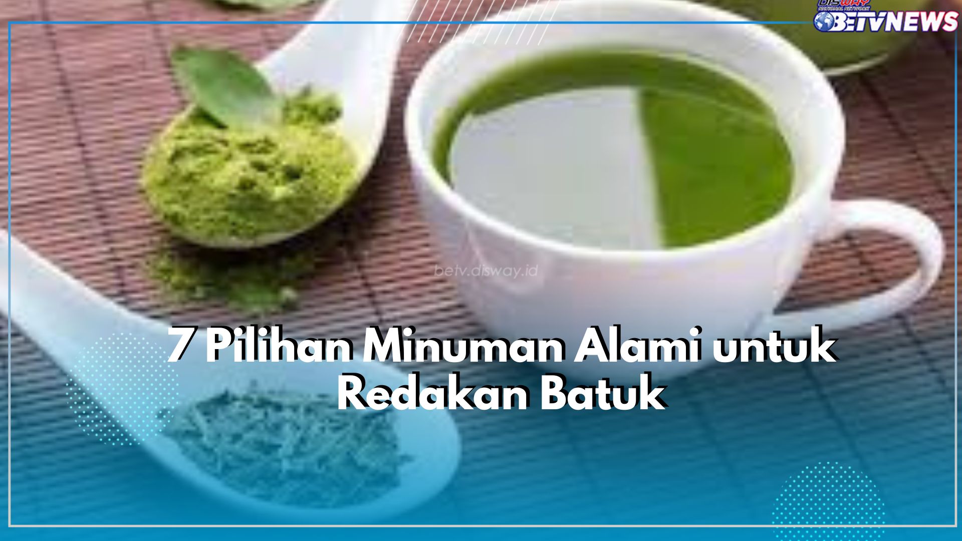 Batukmu Susah Sembuh? Jangan Khawatir, Cobain Pilihan Minuman Alami Ini, Dijamin Sakit Batuk Reda dengan Cepat