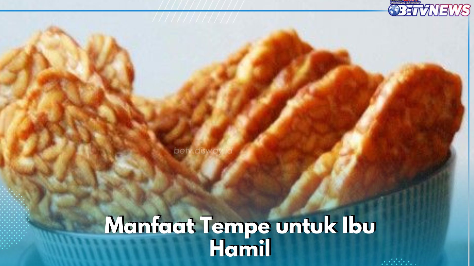 Tempe Sumber Protein, Cek 7 Manfaatnya bagi Kesehatan Ibu Hamil