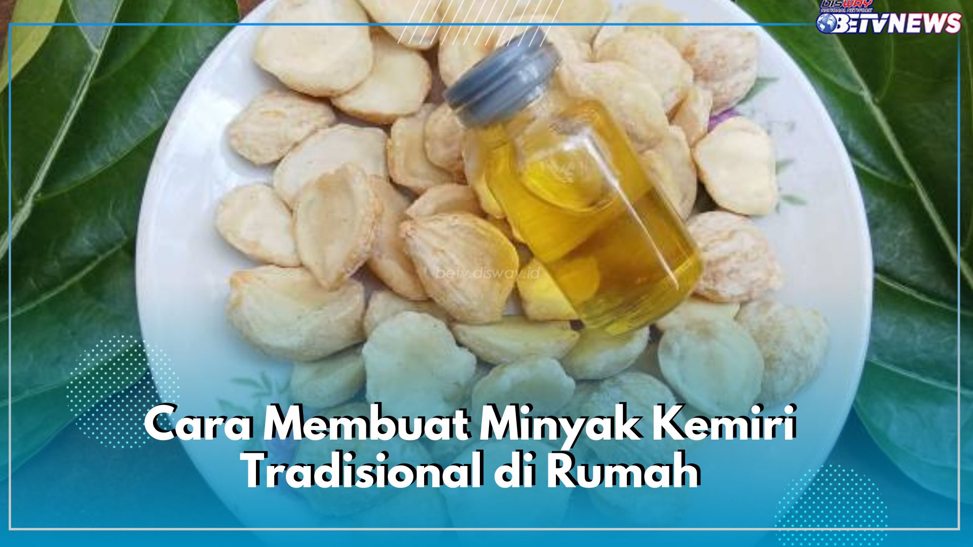 Gampang Benget Bikin Minyak Kemiri, Coba 3 Cara Tradisional Ini, Apa Saja?