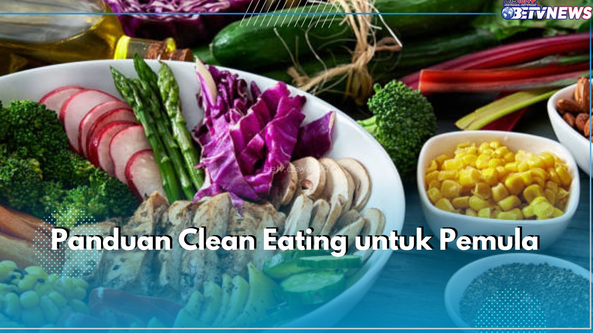 5 Panduan Clean Eating untuk Pemula, Penting Atur Porsi Makan