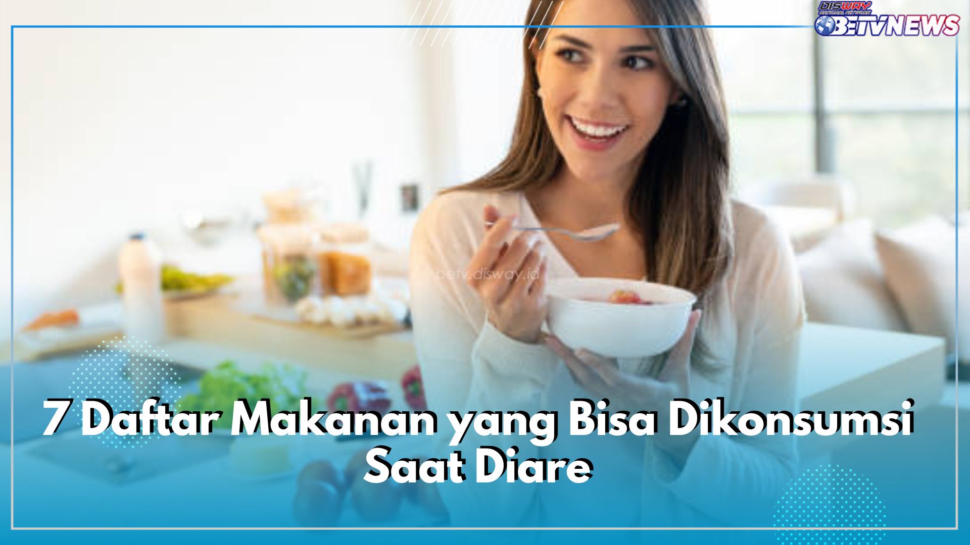 Sembelit? Ini 7 Daftar Makanan yang Bisa Dikonsumsi, Buat Sistem Pencernaan Lancar