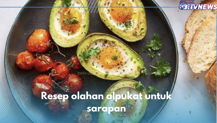 5 Resep Olahan Alpukat untuk Sarapan, Nomor 1 Avocado Toast