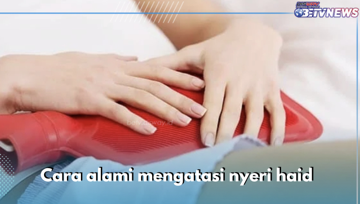 Minum Teh Herbal hingga Olaraga Rutin, Ini 7 Cara Alami Mengatasi Nyeri Haid