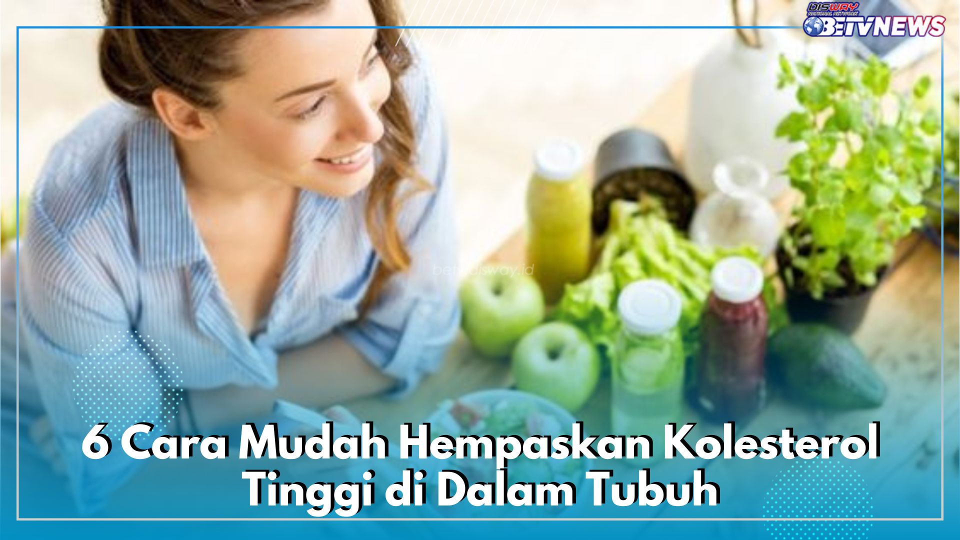 6 Cara Mudah Hempaskan Kolesterol Tinggi, Rutin Olahraga Sampai Perbanyak Asupan Serat 