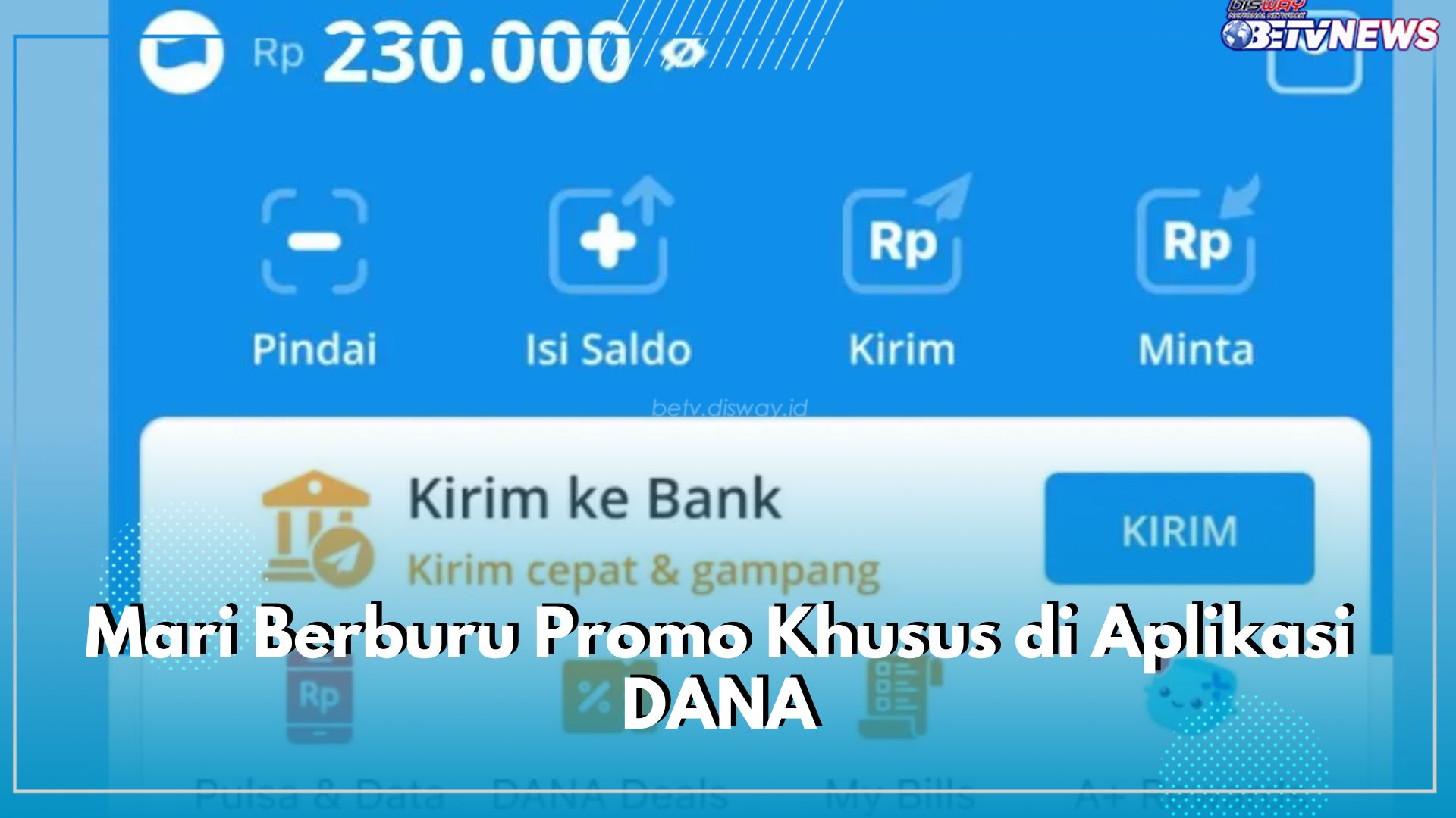 Mari Berburu Promo Khusus di Aplikasi DANA, Ini 7 Langkah Mudah yang Bisa Kamu Ikuti