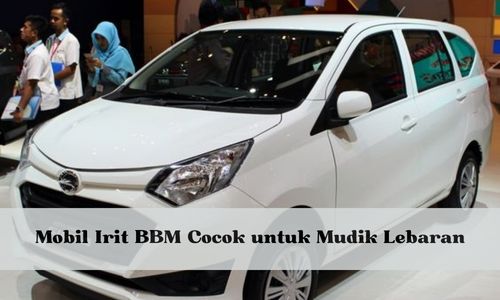 Mobil Irit BBM Cocok untuk Mudik Lebaran, Daihatsu Sigra Bisa Jadi Pilihan yang Tepat, Cek Harganya Disini