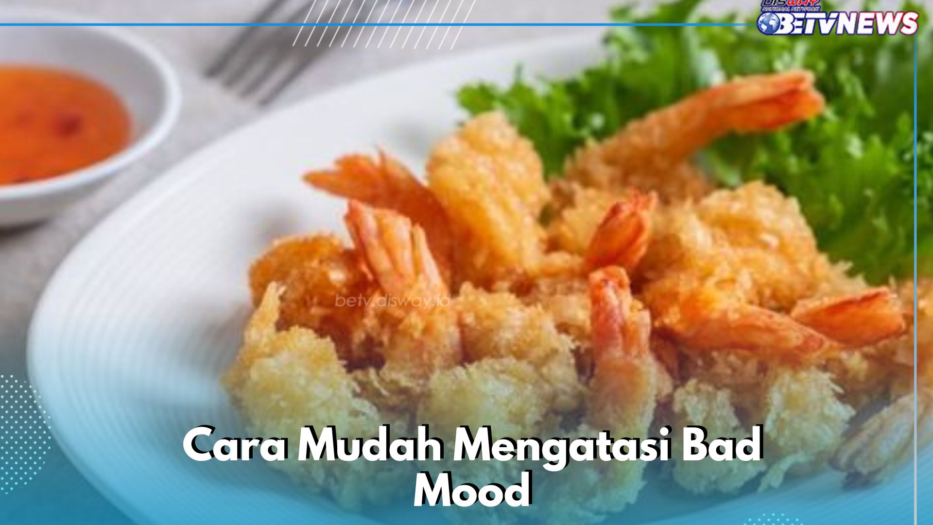 Biar Bad Mood Kamu Hilang, Coba Lakukan Cara Ini Agar Kembali Ceria