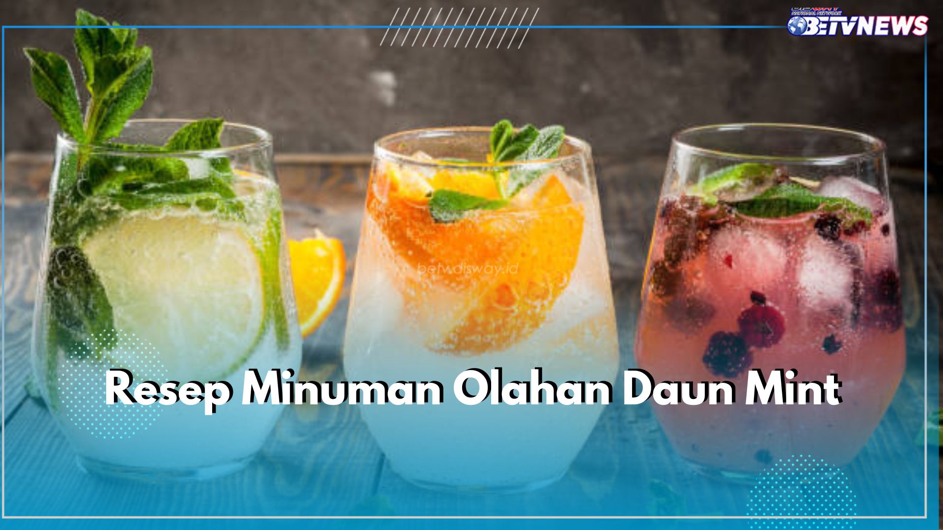 Nyegerin Banget! Yuk Coba 6 Resep Minuman Olahan Daun Mint Ini untuk Hempas Haus Seketika