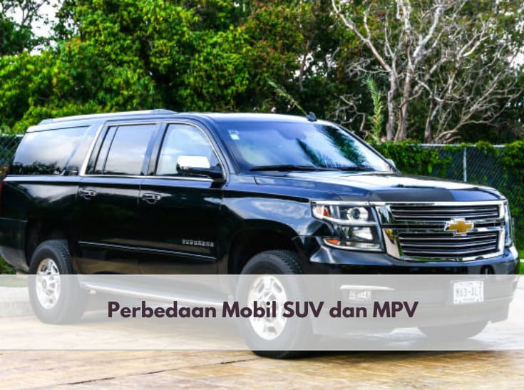 Berikut 8 Perbedaan Mobil SUV dan MPV yang Perlu Kamu Ketahui, Sesuaikan dengan Kebutuhanmu