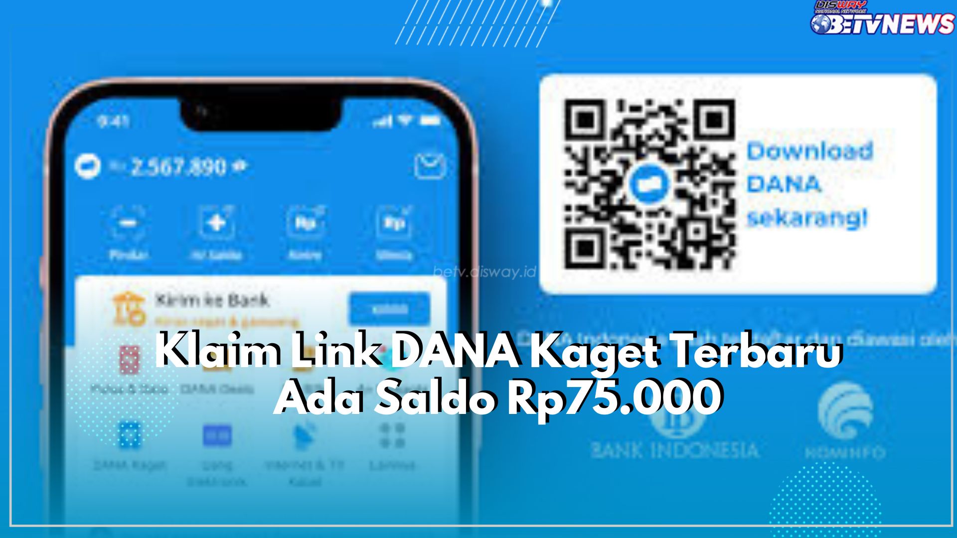 Klaim Link DANA Kaget Terbaru Ada Saldo Rp75.000, Cek Linknya Sekarang!