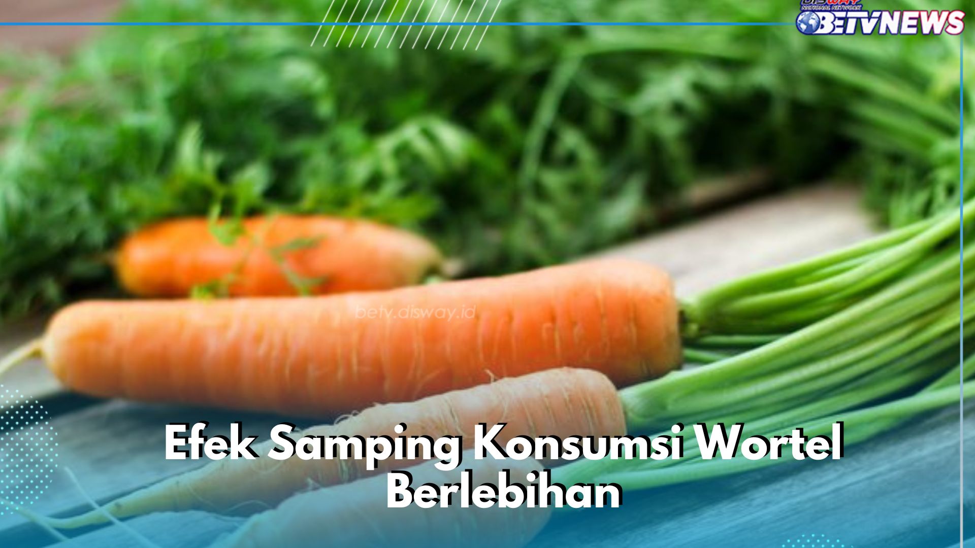 6 Efek Samping Konsumsi Wortel Berlebihan, Cek di Sini! Salah Satunya Alergi