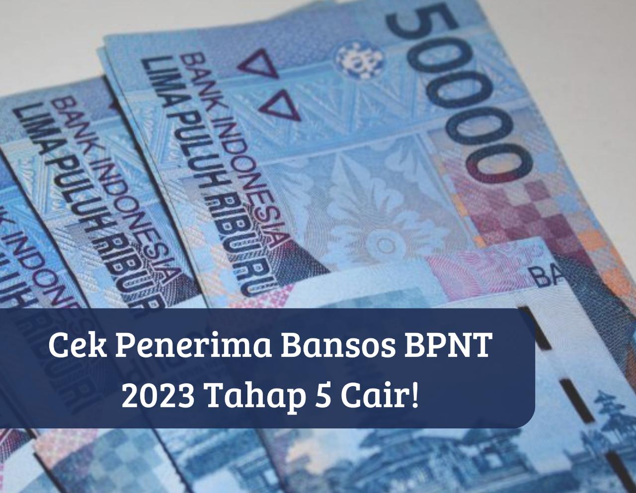 Cek Saldo Rekeningmu! Penerima KTP Ini Dapat Bansos BPNT 2023 Tahap 5, Oktober Cair Uang Gratis Rp400.000