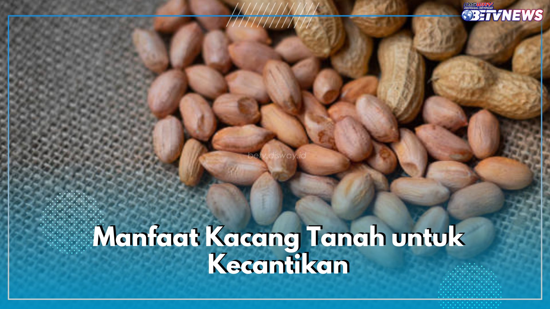 6 Manfaat Kacang Tanah Untuk Kesehatan, Ampuh Cegah Diabetes Tipe 2