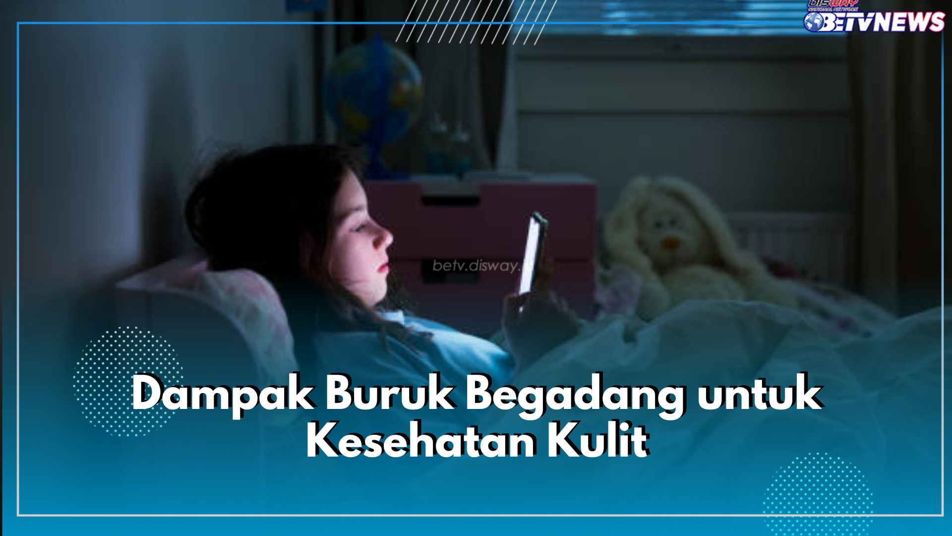 Begadang Bisa Sebabkan 6 Dampak Buruk Ini pada Kulit, Salah Satunya Bikin Kulit Jadi Kusam