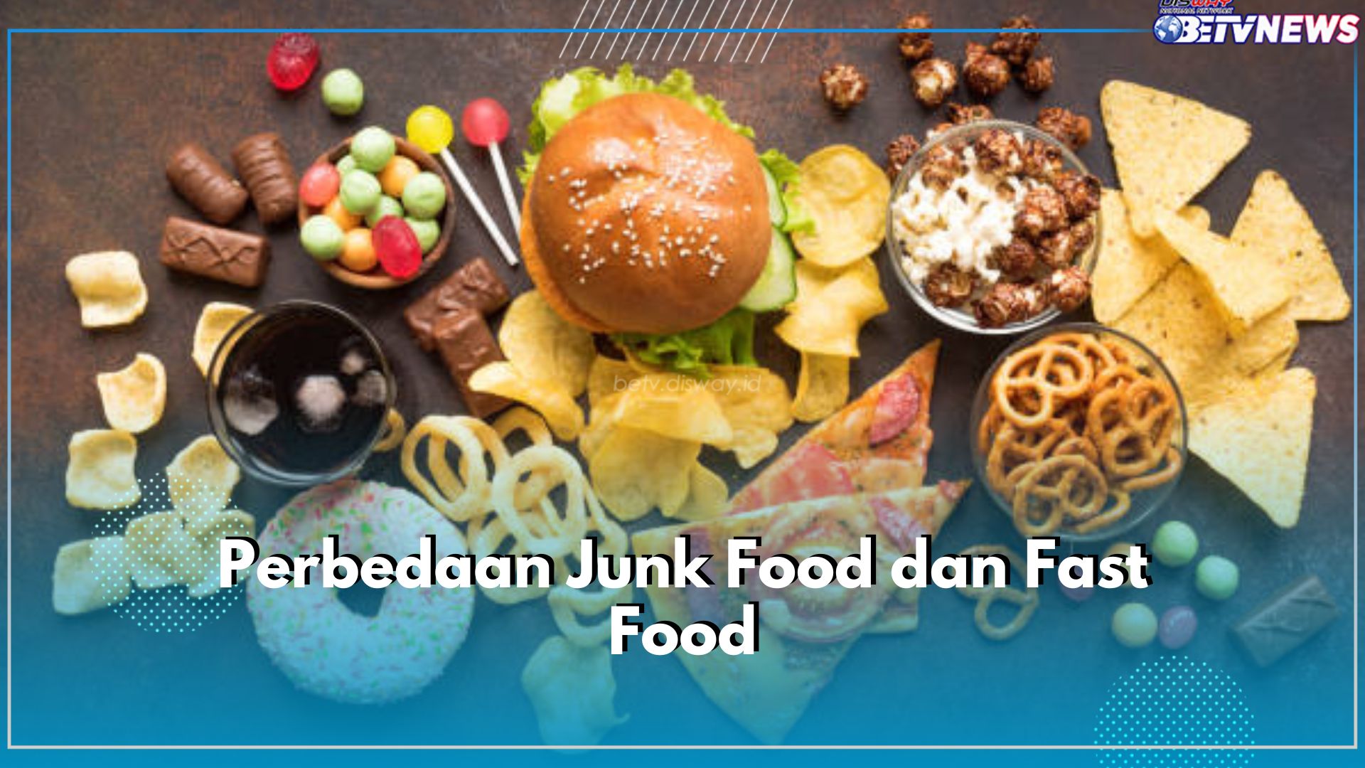 Ini 5 Perbedaan Junk Food dan Fast Food, Ternyata Tidak Sama, Lho!