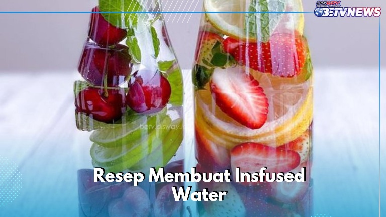 Olahan Infused Water Ini Segar, Cek Resep Minuman Tanpa Ribet dan Sehat di Sini