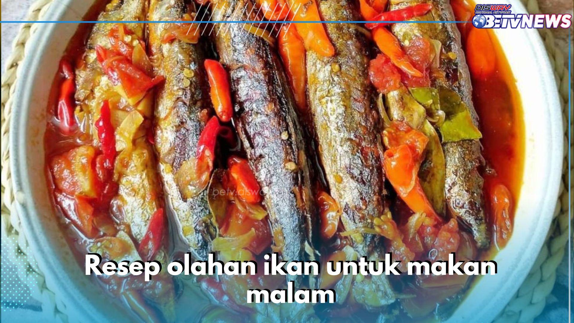 5 Resep Olahan Ikan yang Mudah Dibuat, Cocok Dihidangakn saat Makan Malam, Yuk Bikin di Rumah