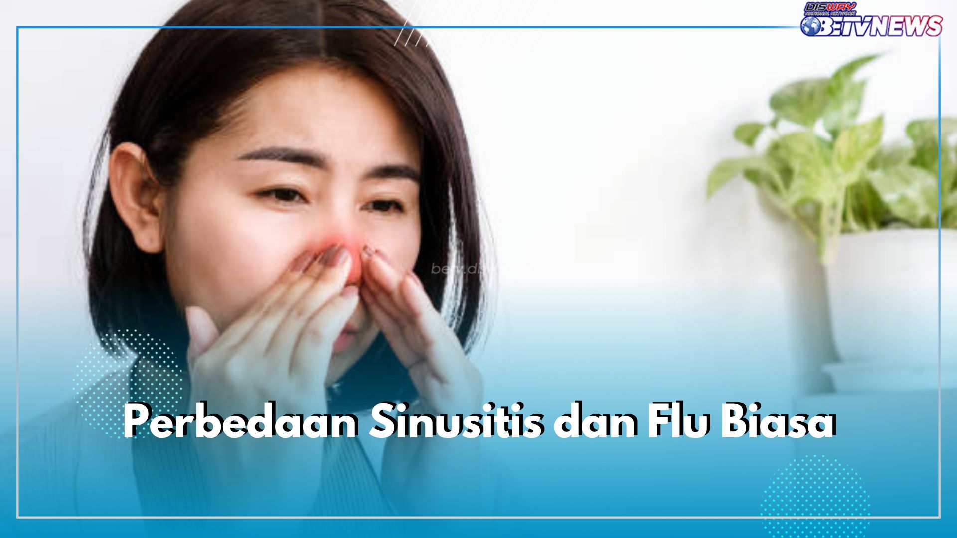 Jangan Salah Kaprah! Sinusitis dan Flu Tidak Sama, Intip Perbedaannya di Sini