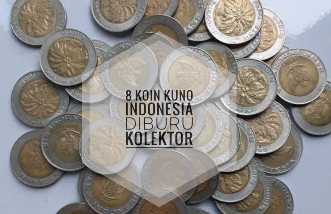  Ada 8 Koin Kuno Indonesia yang Sering Diburu Kolektor, Termahal Dihargai hingga Rp100 Juta!