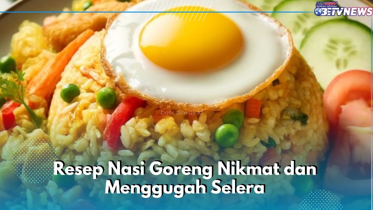 4 Makanan Nasi Goreng Ini Bikin Nikmat dan Menggugah Selera, Cek Resep di Sini