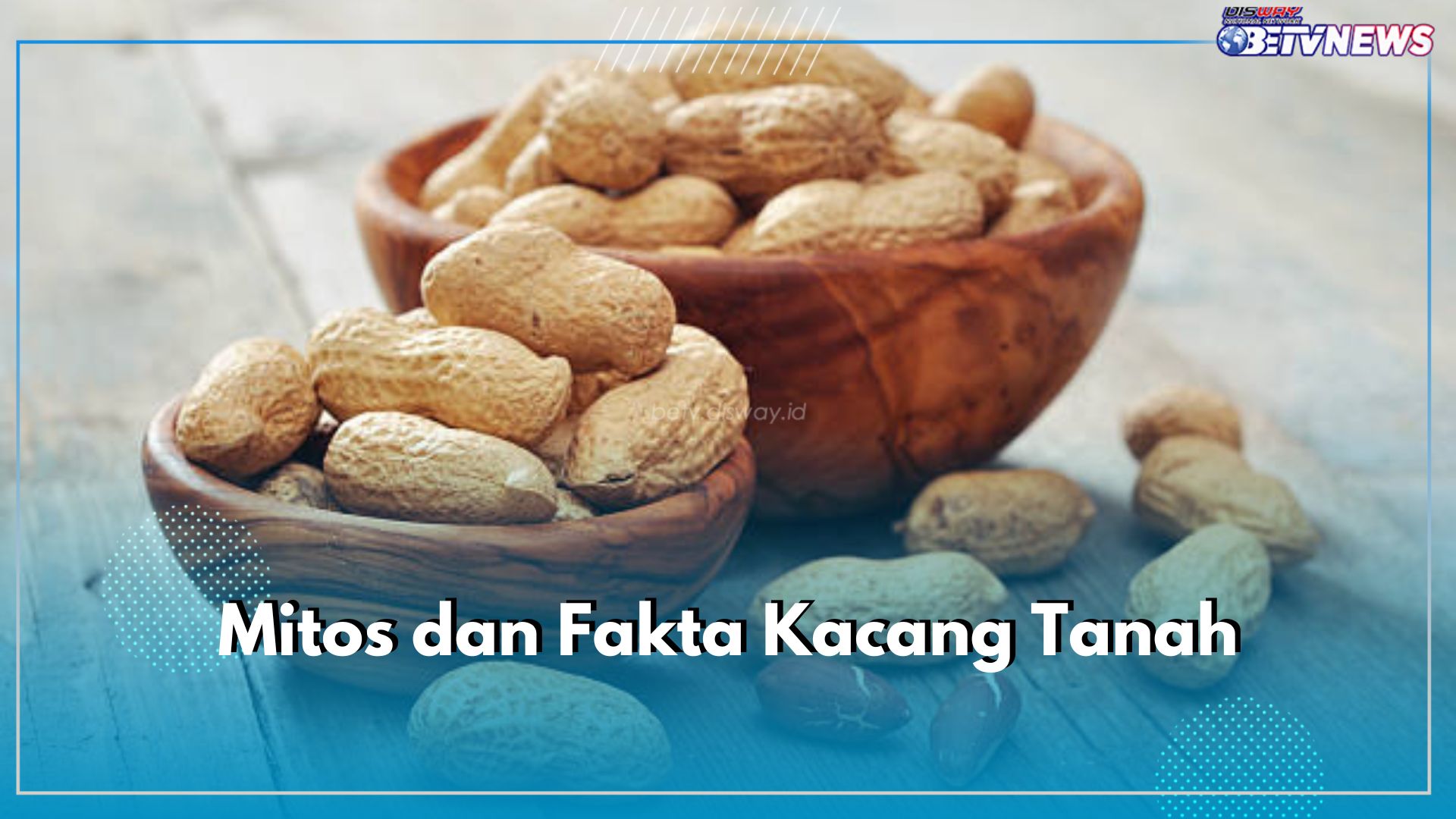 Mitos dan Fakta Kacang Tanah yang Sering Disalahpahami, Benarkah Bikin Jerawatan?