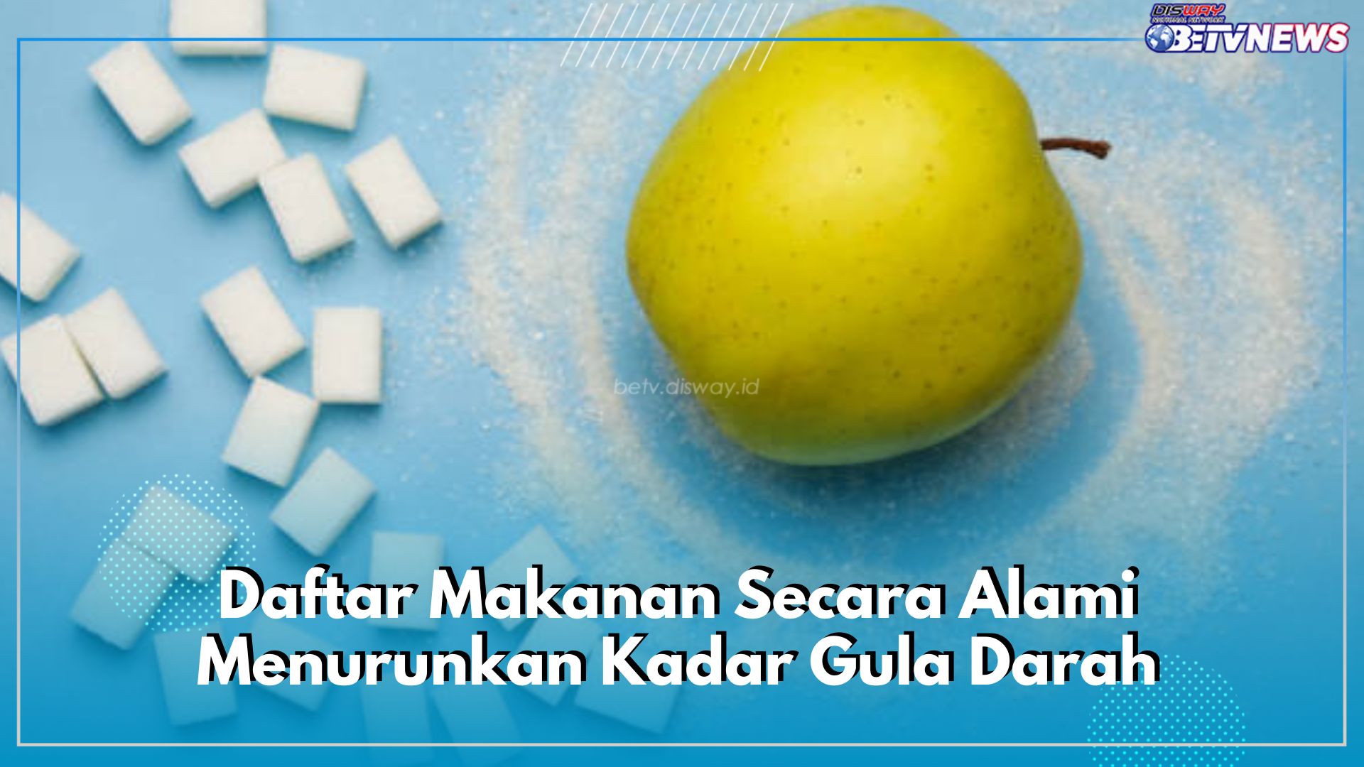 7 Daftar Makanan Secara Alami Menurunkan Kadar Gula Darah, penderita Diabetes Wajib Konsumsi